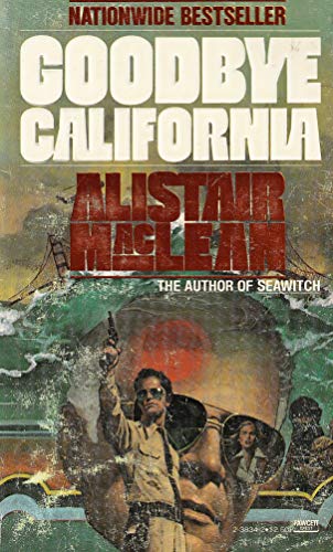 Goodbye California (9780449214695) by Maclean, Alistair