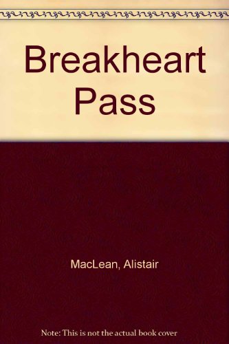 Beispielbild fr Breakheart Pass zum Verkauf von medimops