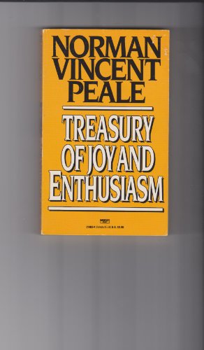 9780449214831: Norman Vincent Peale's Treasury of Joy and Enthusiasm