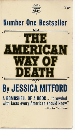 9780449215067: The American Way of Death