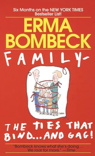 Beispielbild fr Family--The Ties that Bind . . . And Gag! zum Verkauf von Wonder Book