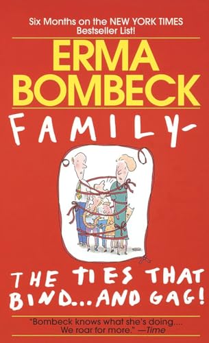 9780449215296: Family--The Ties that Bind . . . And Gag!