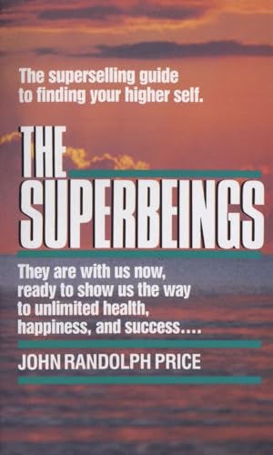 Imagen de archivo de The Superbeings: The Superselling Guide to Finding Your Higher Self a la venta por Goodwill of Colorado