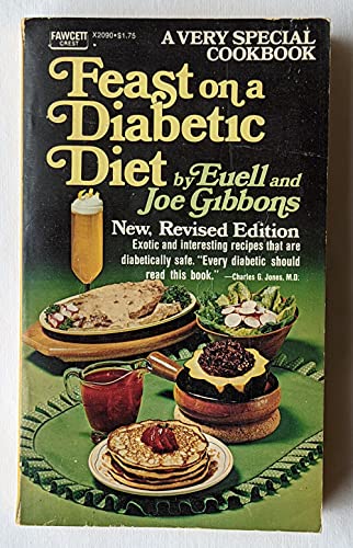 Feast on a Diabetic Diet (9780449215654) by Euell Gibbons; Joe Gibbons