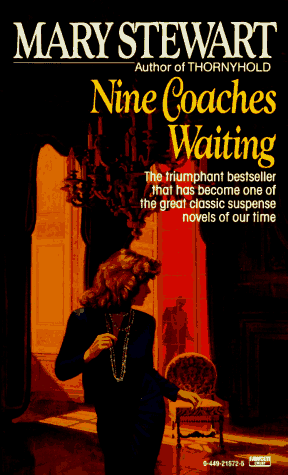 Nine Coaches Waiting (9780449215722) by Stewart, Mary