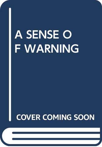 Stock image for A Sense of Warning for sale by ThriftBooks-Dallas