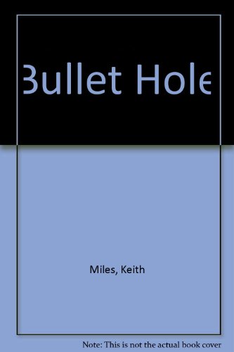 9780449216156: Bullet Hole