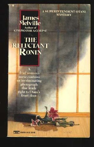 The Reluctant Ronin (9780449216194) by Melville, James