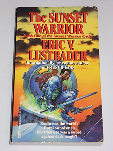 Imagen de archivo de Sunset Warrior : Book One of the Sunset Warrior Cycle a la venta por JB Books