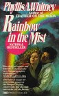 9780449217429: Rainbow in the Mist