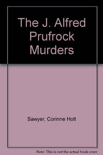 Imagen de archivo de The J. Alfred Prufrock Murders a la venta por BooksRun