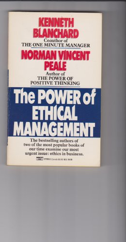 9780449217658: The Power of Ethical Management