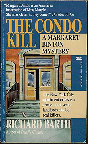 Beispielbild fr The Condo Kill (Margaret Binton Mystery) zum Verkauf von Montclair Book Center