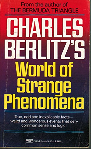 Imagen de archivo de Charles Berlitz's World of Strange Phenomena a la venta por SecondSale