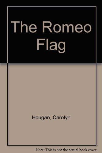 Beispielbild fr The Romeo Flag zum Verkauf von Wonder Book