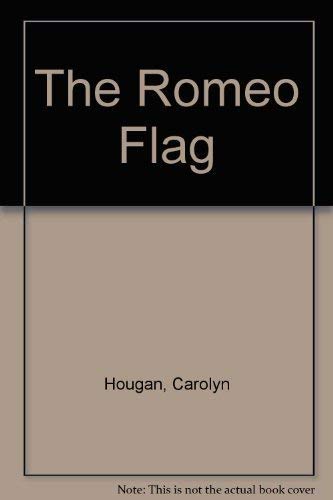Imagen de archivo de The Romeo Flag a la venta por Wonder Book