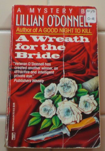 Beispielbild fr A Wreath for the Bride zum Verkauf von Once Upon A Time Books
