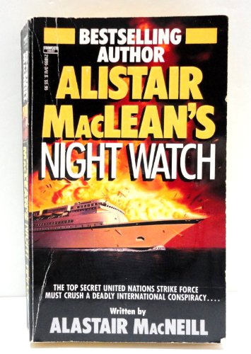 Beispielbild fr Alistair MacLean's Night Watch zum Verkauf von R Bookmark