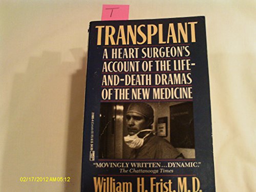 Stock image for Transplant: A Heart Surgeon's Account of the Life-And-Death ** for sale by ThriftBooks-Atlanta