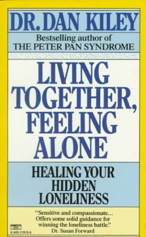 Beispielbild fr Living Together, Feeling Alone zum Verkauf von ThriftBooks-Atlanta