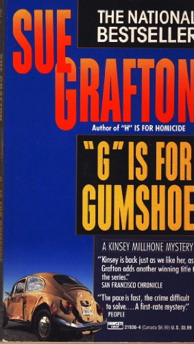 "G" is for Gumshoe (A Kinsey Millhone Mystery)