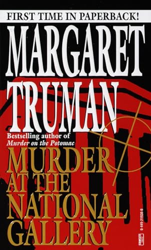 9780449219386: Murder at the National Gallery (Capital Crimes)