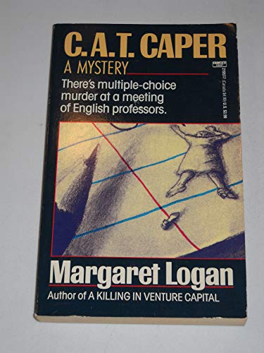 C.A.T. Caper (9780449219577) by Logan, Margaret