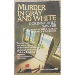Imagen de archivo de Murder in Gray and White a la venta por Your Online Bookstore