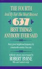 Stock image for Fourth and By Far the Most Recent 637 Best Things Anybody for sale by Hawking Books