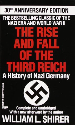 Beispielbild fr The Rise and Fall of the Third Reich : A History of Nazi Germany zum Verkauf von Better World Books
