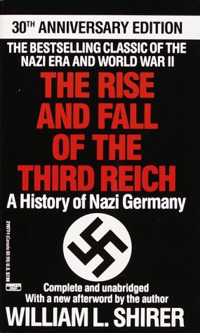 9780449219775: Rise and Fall of the Third Reich: A History of Nazi Germany