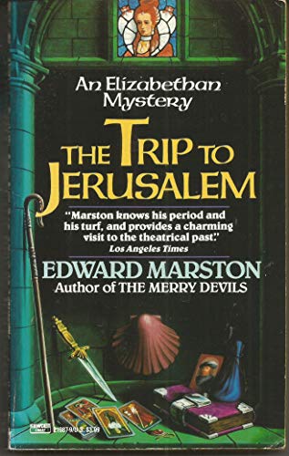 Beispielbild fr The Trip to Jerusalem : An Elizabethan Whodunit zum Verkauf von Better World Books