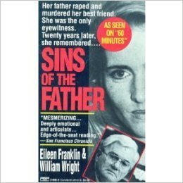 Beispielbild fr Sins of the Father : The Landmark Franklin Case - a Daughter, a Memory, and a Murder zum Verkauf von Better World Books