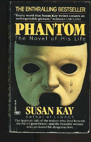 Beispielbild fr Phantom: The Novel of His Life zum Verkauf von ThriftBooks-Atlanta