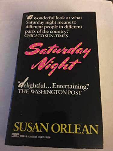 9780449220016: Saturday Night: In America