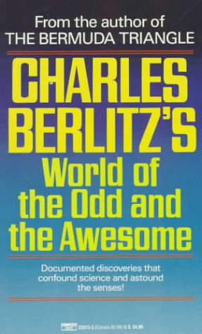 9780449220139: Charles Berlitz's World of the Odd and the Awesome