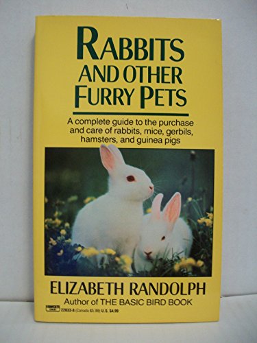 Imagen de archivo de Rabbits and Other Furry Pets a la venta por HPB Inc.