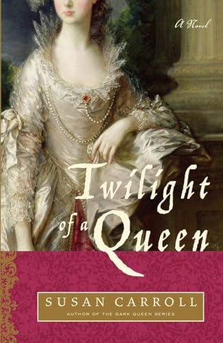 9780449221099: Twilight of a Queen: A Novel: 5