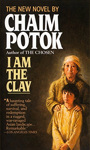Beispielbild fr I Am the Clay: A Novel zum Verkauf von Jenson Books Inc