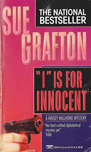 Imagen de archivo de I" is for Innocent - A Kinsey Millhone Novel a la venta por Library House Internet Sales
