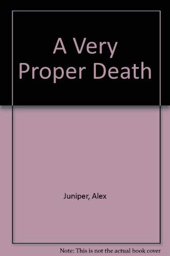 9780449221631: A Very Proper Death
