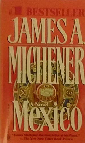 Mexico - Michener, James A.