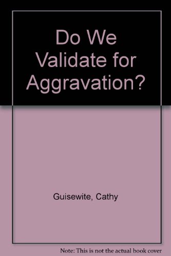 Immagine dell'editore per Do We Validate for Aggravation? venduto da ThriftBooks-Dallas