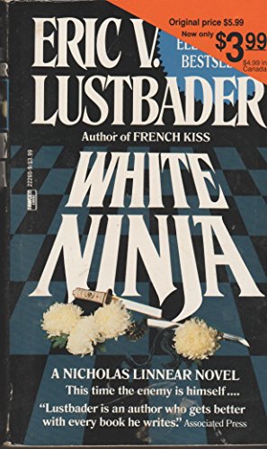 White Ninja (9780449222652) by Lustbader, Eric Van