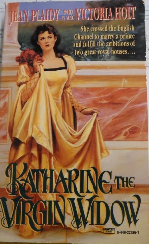 9780449222867: Katherine, the Virgin Widow