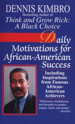 Beispielbild fr Daily Motivations for African-American Success: Including Inspirations from Famous African-American Achievers zum Verkauf von Once Upon A Time Books