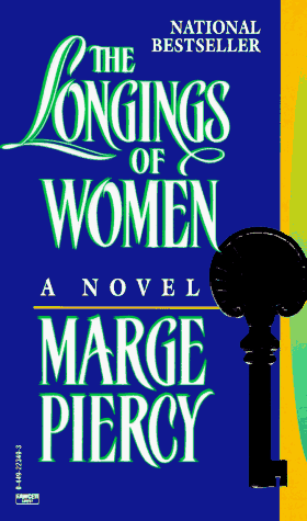 Longings of Women (9780449223499) by Piercy, Marge