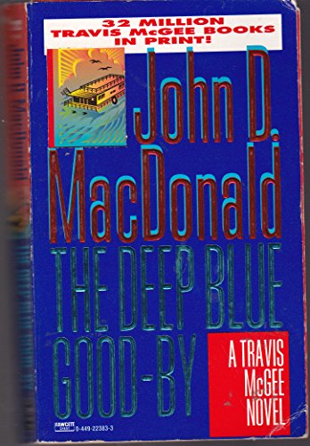Imagen de archivo de The Deep Blue Good-by a la venta por BooksRun