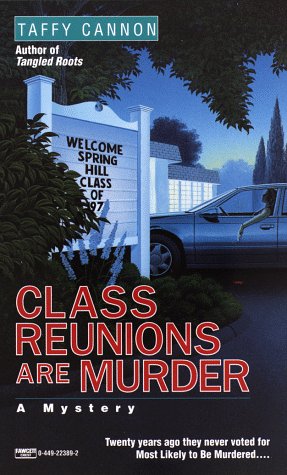 Stock image for Class Reunions Are Murder for sale by Better World Books