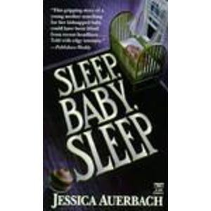 Stock image for Sleep, Baby, Sleep for sale by Hawking Books